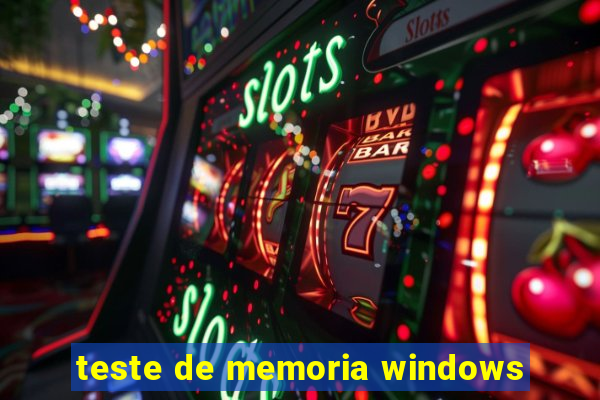 teste de memoria windows